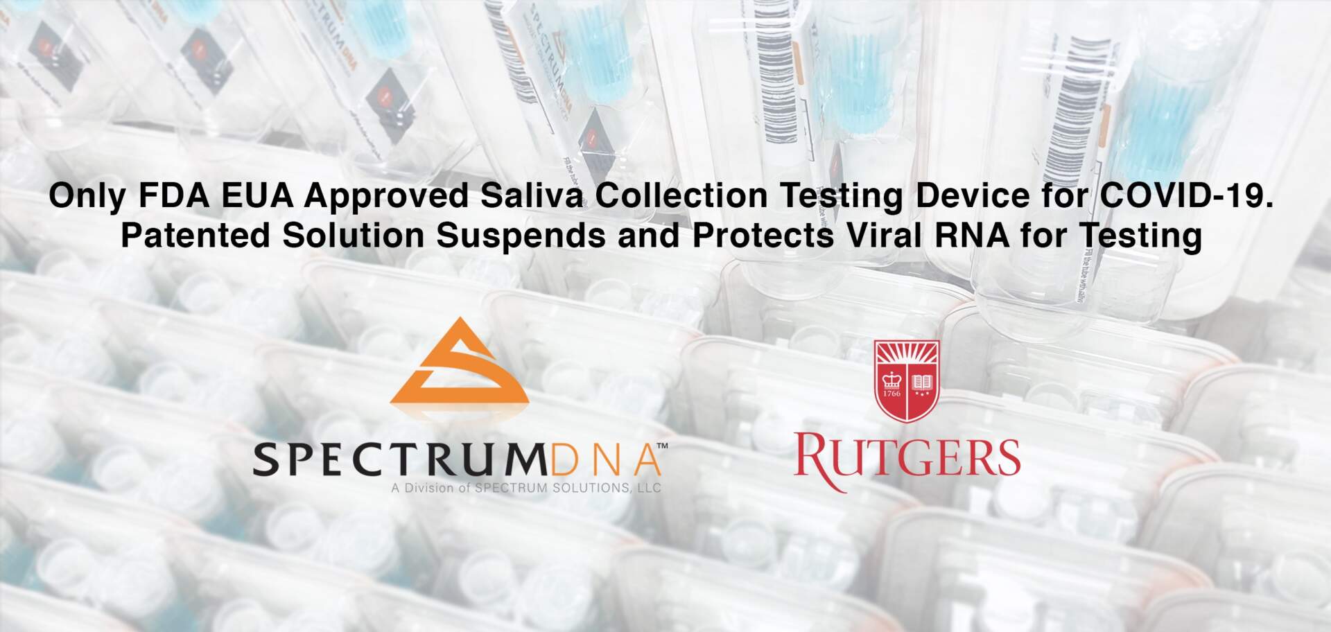 ONLY EUA Approved SpectrumDNA-DNA-RNA collection device